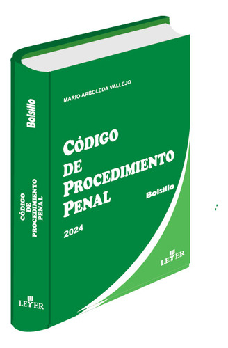 Código De Procedimiento Penal Bosillo × Mario Arboleda.