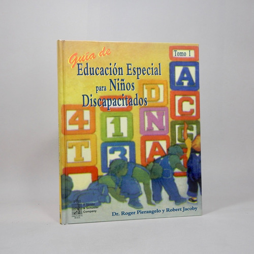 Guía De Educación Especial Para Niños Discapacitados 2 T I3