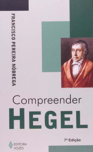 Libro Compreender Hegel De Nobrega Francisco Pereira Vozes