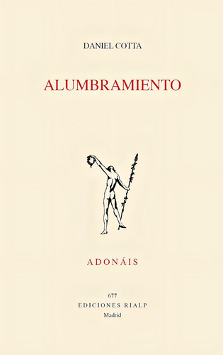 Alumbramiento, De Cotta Lobato, Daniel. Editorial Ediciones Rialp, S.a., Tapa Blanda En Español