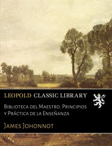 Libro: Biblioteca Del Maestro. Principios Y Práctica E