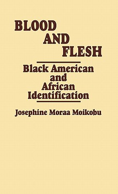 Libro Blood And Flesh: Black American And African Identif...