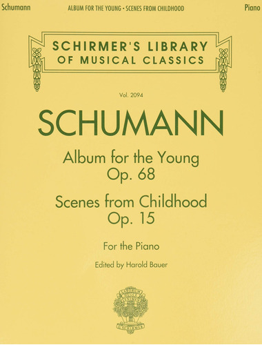 Schumann - Album Para Jovenes * Escenas De La Infancia: Bibl