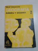 Comprar Geografía 2 Europa Y Oceanía - Félix Coluccio
