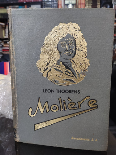 Molière - Biografía Renacimiento 