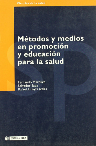 Métodos Y Medios En Promoción Y Educación Para La Salud -