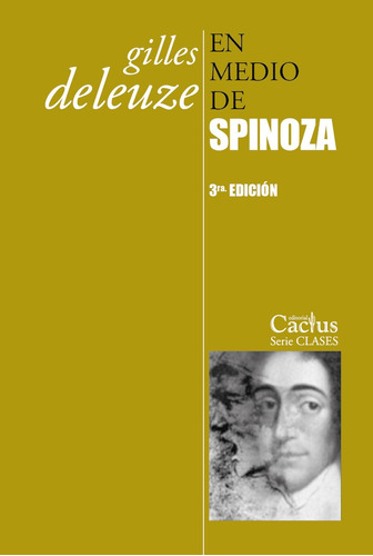 En Medio De Spinoza (3a. Edición) - Gilles Deleuze