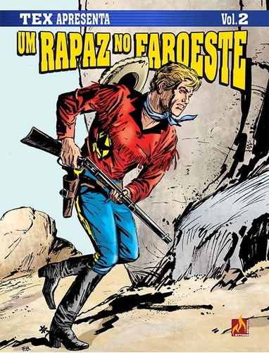 Tex apresenta: Um rapaz no faroeste Vol. 2, de Bonelli, Gian Luigi. Editora Edições Mythos Eireli,Sergio Bonelli Editore, capa mole em português, 2021