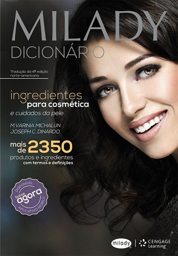 Milady - Dicionário de ingredientes para cosmética e cuidados da pele, de Michalun, M. Varinia. Editora Cengage Learning Edições Ltda., capa mole em português, 2016