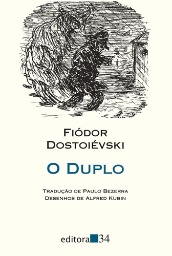 O duplo, de Dostoievski, Fiódor. Série Coleção Leste Editora 34 Ltda., capa mole em português, 2013