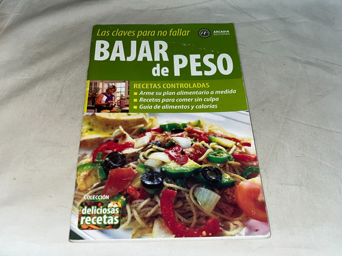 Bajar De Peso - Arcadia Ediciones