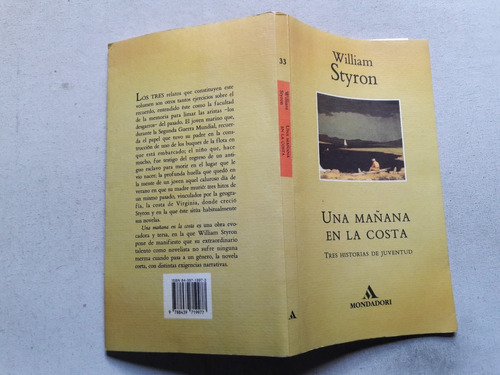 Una Mañana En La Costa - William Styron - Mondadori 1995