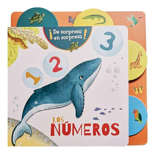 Los Numeros, De Sorpresa En Sorpresa, De Varios Autores. Editorial Ediciones Lu, Tapa Dura, Edición 1 En Español, 2020