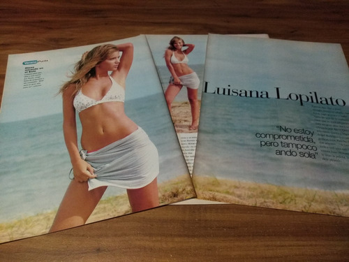 (q331) Luisana Lopilato * Clippings Revista 3 Pgs * 2007