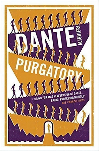 Purgatory - 1ªed.(2016), De Dante Alighieri. Editora Alma Classics, Capa Mole, Edição 1 Em Inglês, 2016