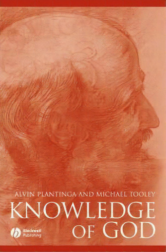 Knowledge Of God, De Alvin Plantinga. Editorial John Wiley Sons Ltd, Tapa Blanda En Inglés