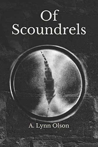 Libro: Of Scoundrels (the Raven S Loft)