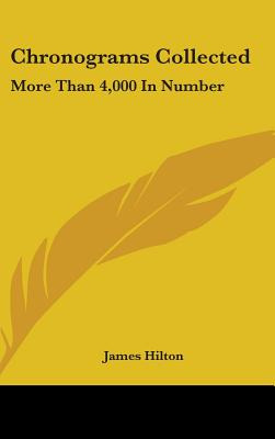 Libro Chronograms Collected: More Than 4,000 In Number - ...