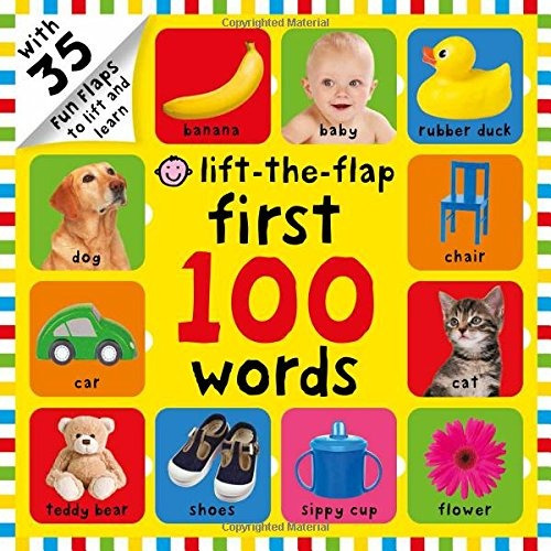 Book : First 100 Words Lift-the-flap Over 35 Fun Flaps To...
