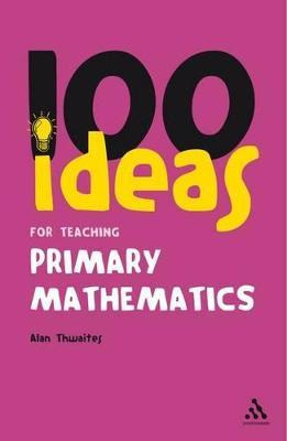 Libro Ideas For Teaching Primary Mathematics - Alan Thwai...