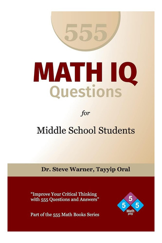 Libro: 555 Preguntas De Coeficiente Intelectual Matemático P