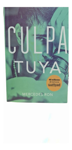 Culpa Tuya - Mercedes Ron