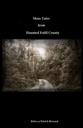 Libro More Tales From Haunted Estill County - Rebecca Pat...