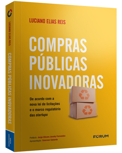 Compras Públicas Inovadoras, de Elias Reis, Luciano. Editora Fórum Ltda, capa mole em português, 2022