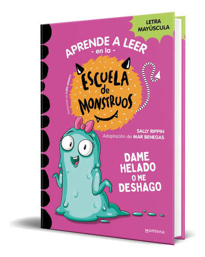 Aprender A Leer En La Escuela De Monstruos, De Sally Rippin. Editorial Montena, Tapa Blanda En Español, 2023