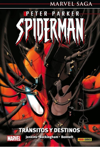 Marvel Saga Peter Parker Spiderman # 02: Transitos Y Destino