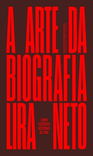 A Arte Da Biografia Como Escrever Histórias De Vida