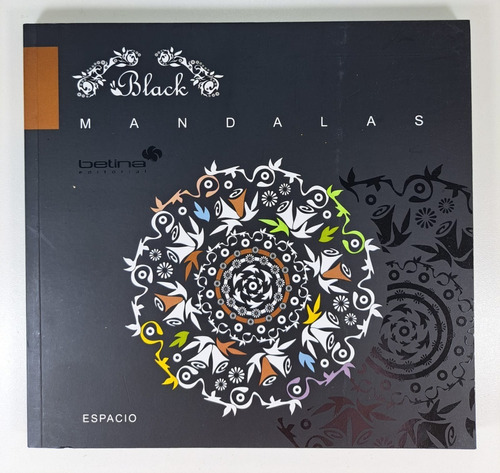 Mandalas Black - Espacio- Libro Para Pintar