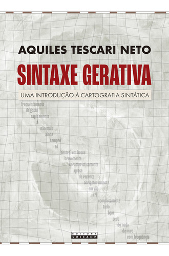 Sintaxe Gerativa: Uma Introdução À Cartografia Sintática, De Tescari Neto, Aquiles. Editora Unicamp, Capa Mole Em Português