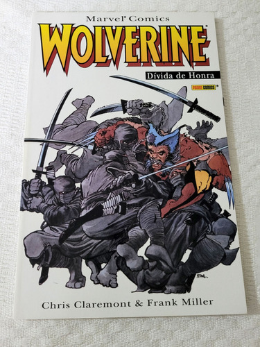 Wolverine - Dívida De Honra (chris Claremont & Frank Miller)