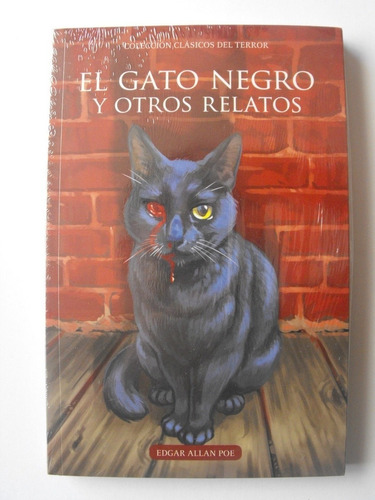 El Gato Negro Y Otros Relatos