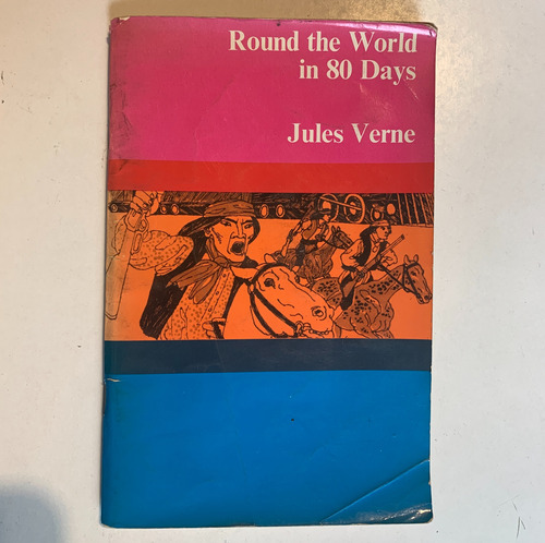 Round The World In 80 Days, Jules Verne.