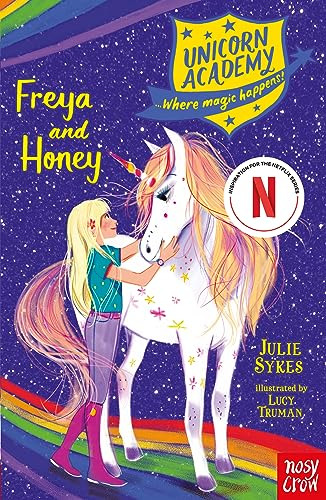 Libro Unicorn Academy: Freya And Honey De Sykes, Julie