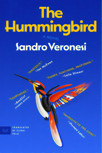The Hummingbird, De Veronesi, Sandro. Editorial Harpervia, Tapa Blanda En Inglés