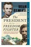 El Presidente Y El Luchador Por La Libertad Abraham Lincoln