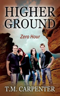 Libro Higher Ground: Zero Hour - Carpenter, T. M.