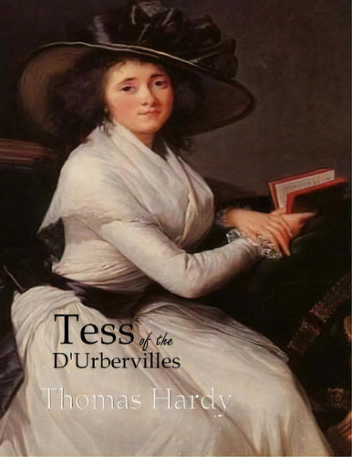 Tess Of The D'urbervilles: Large Print, De Hardy, Thomas. Editorial Createspace, Tapa Blanda En Inglés