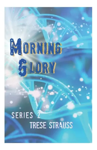 Libro: Morning Glory: Series 2