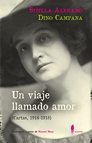 Un Viaje Llamado Amor -cartas 1916-1918-: 28 -el Paseo Centr