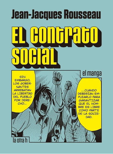 Contrato Social, El (la Otra H)