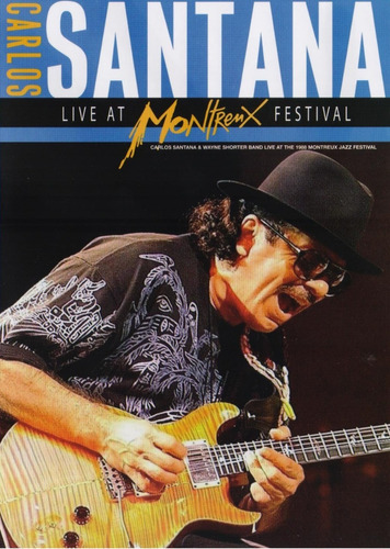 Carlos Santana Live At Montreux Festival Dvd