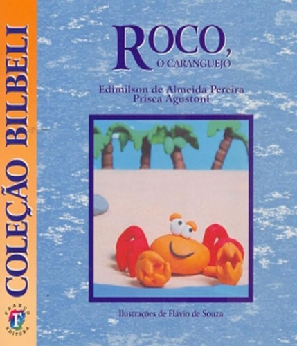 Livro Roco , O Caranguejo, De Pereira, Edimilson De Almeida., Edição 1 Em Português