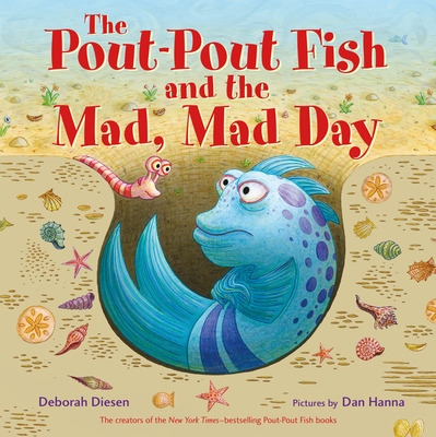 Libro The Pout-pout Fish And The Mad, Mad Day - Diesen, D...