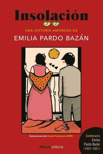 Insolacion Edicion Ilustrada - Pardo Bazan, Emilia