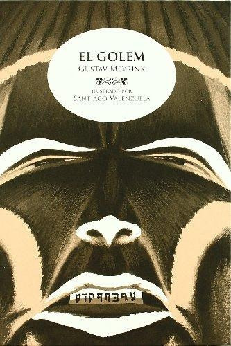 El Golem, De Gustav Meyrink., Vol. 0. Editorial Astiberri, Tapa Dura En Español, 2010