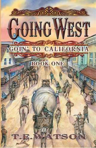 Going West, De T E Watson Fsa Sc. Editorial Highlands Childrens Press, Tapa Blanda En Inglés